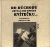 Do důchodu zbývá 1/360 otočky kvítečku... - Jiří Koflák
