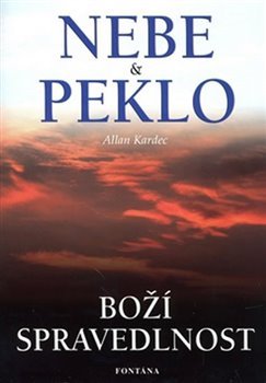 Nebe a peklo - Allan Kardec