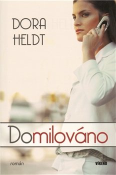 Domilováno - Dora Heldt