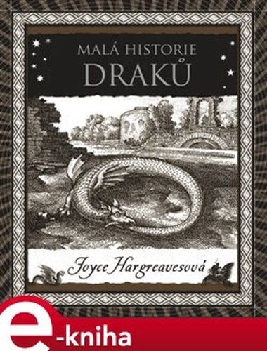 Malá historie draků - Joyce Hargreavesová