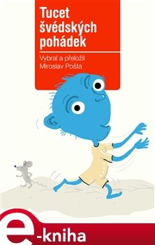 Tucet švédských pohádek - Miroslav Pošta