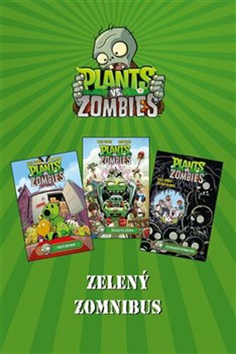Plants vs. Zombies - zelený zomnibus - kolektiv