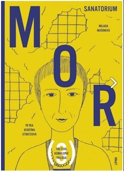 Mor III - Milada Mašinová, Petra Josefína Stibitzová Mor III - Milada Mašinová, Petra Josefína Stibitzová