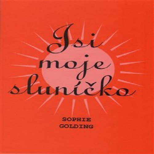 Jsi moje sluníčko