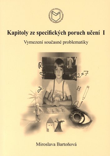 Kapitoly ze specifických poruch učení I