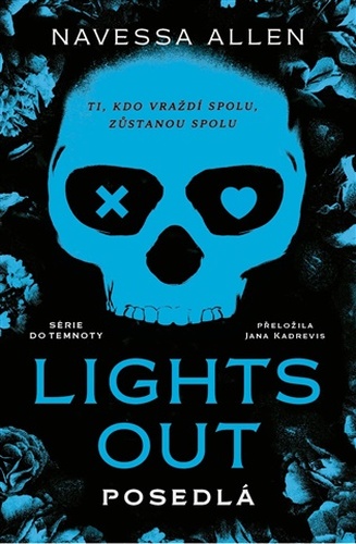 Lights Out: Posedlá