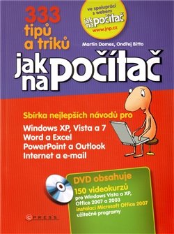 333 tipů a triků jak na počítač - Martin Domes, Ondřej Bitto