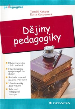 Dějiny pedagogiky - Tomáš Kasper