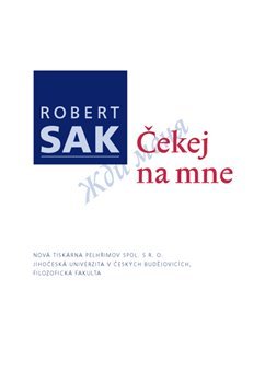 Čekej na mne - Robert Sak