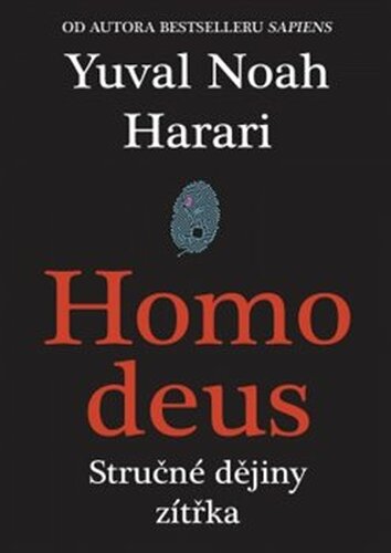 Homo Deus - Yuval Noah Harari