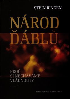 Národ ďáblů. Proč si necháváme vládnout?