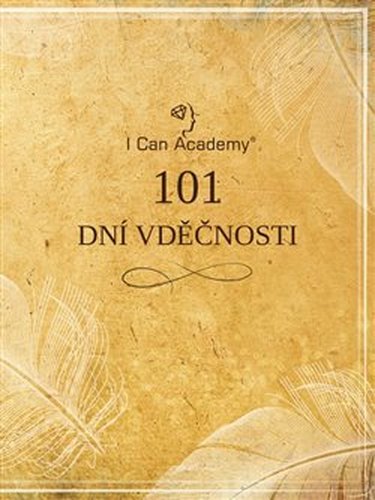101 dní vděčnosti - kolektiv autorů
