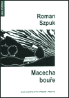 Macecha bouře - Roman Szpuk