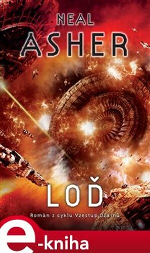 Loď - Neal Asher