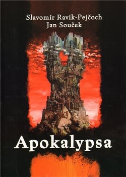 Apokalypsa - Slavomír Pejčoch - Ravik