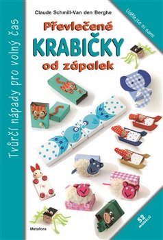 Převlečené krabičky od zápalek - Claude Schmill-Van der Berg