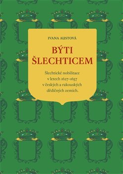 Býti šlechticem - Ivana Austová