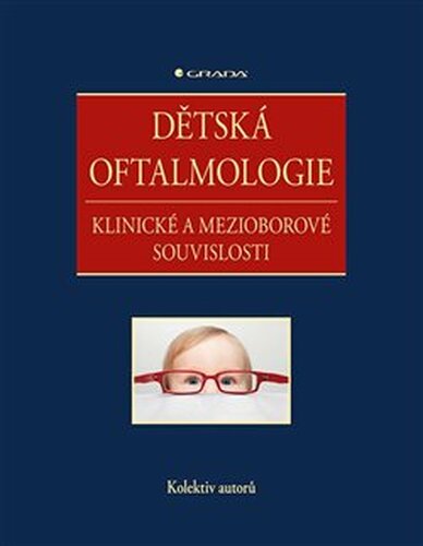 Dětská oftalmologie - kolektiv autorů
