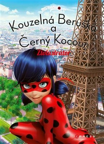 Kouzelná Beruška a Černý Kocour: Zlolustrátor