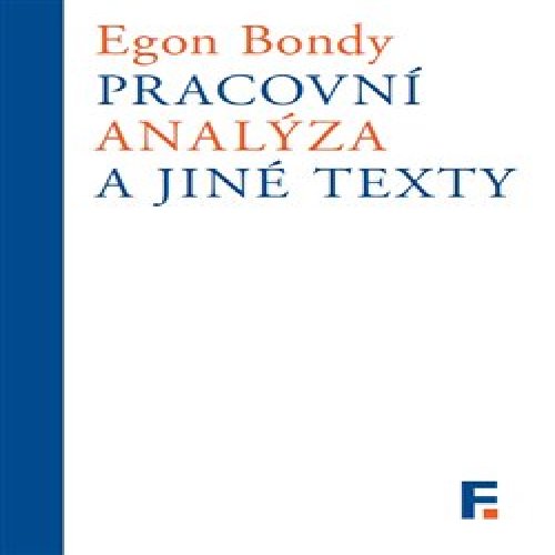 Pracovní analýza a jiné texty