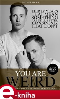 You are weird - Oliver Heyn