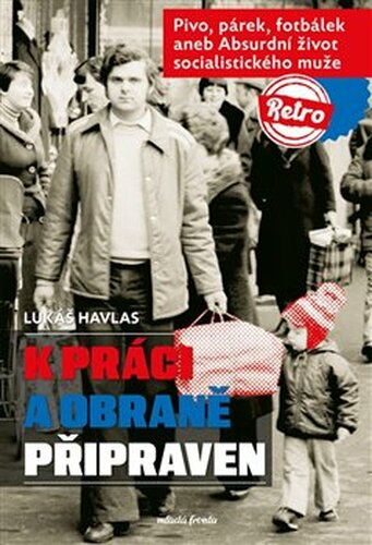 K práci a obraně připraven - Lukáš Havlas