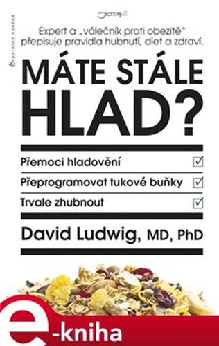 Máte stále hlad? - David Ludwig