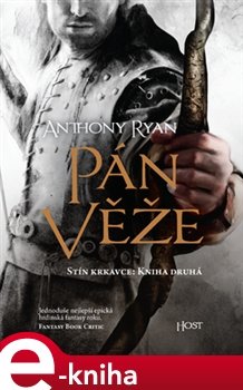 Pán věže - Anthony Ryan