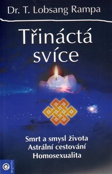 Třináctá svíce - Lobsang T. Rampa