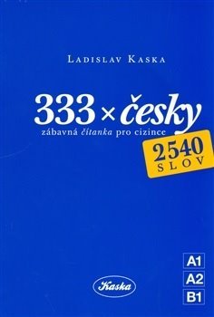 333 x česky - Ladislav Kaska