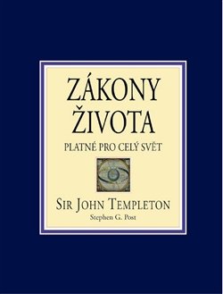 Zákony života platné pro celý svět - Sir John Templeton