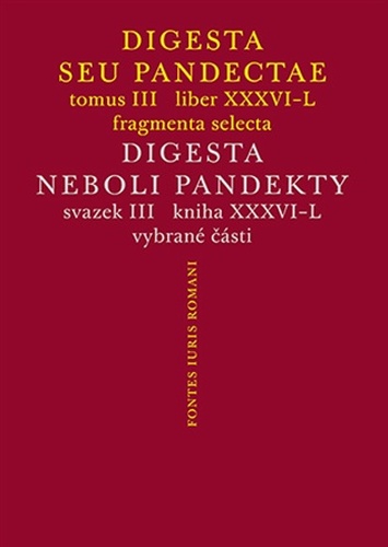Digesta seu Pandectae III / Digesta neboli Pandekty III