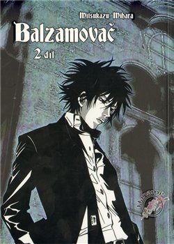 Balzamovač 2 - Mitsukazu Miharu