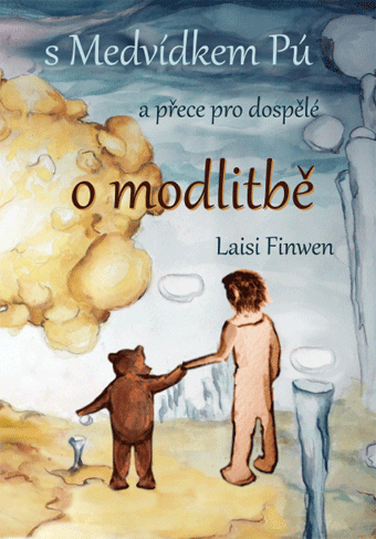 S medvídkem Pú o modlitbě