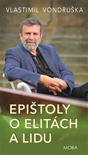 Epištoly o elitách a lidu - Vlastimil Vondruška