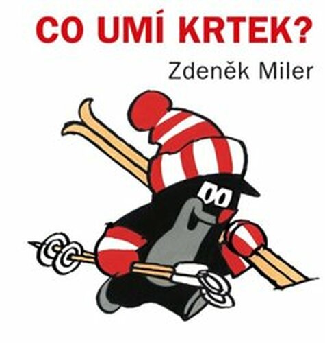 Co umí Krtek?