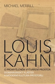 Louis Kahn - Michael Merrill