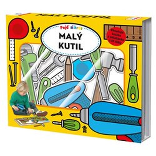 Pojď si hrát: Malý Kutil