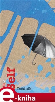 Deštník - Will Self