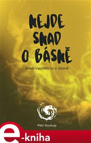 Nejde snad o básně