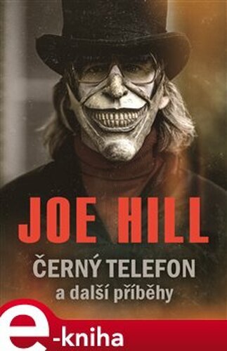 Černý telefon a další příběhy - Joe Hill