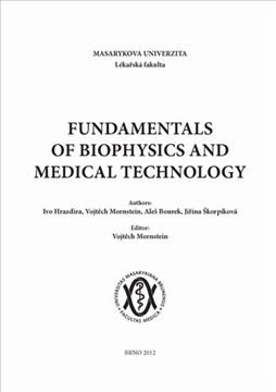 Fundamentals of Biophysics and Medical Technology