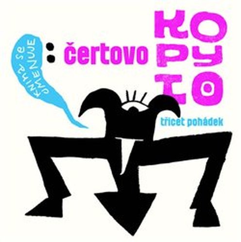 Čertovo kopyto - kol.