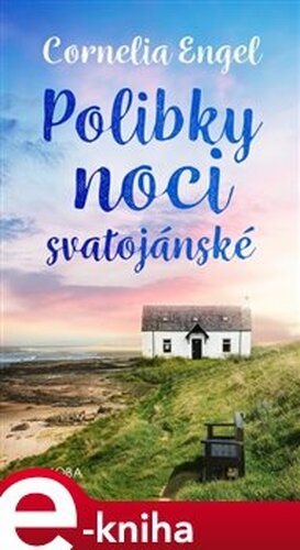 Polibky noci svatojánské - Cornelia Engel