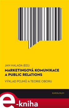 Marketingová komunikace a public relations