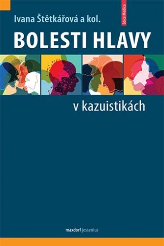 Bolesti hlavy v kazuistikách