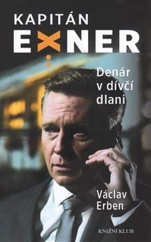 Denár v dívčí dlani - Václav Erben