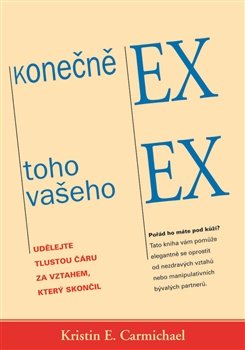 Konečně ex toho vašeho ex - Kristin E. Carmichael