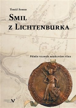 Smil z Lichtenburka - Tomáš Somer