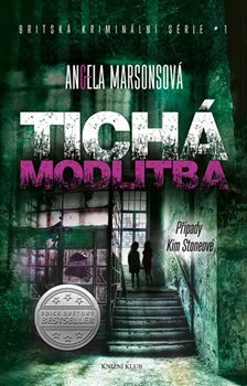 Tichá modlitba - Angela Marsonsová